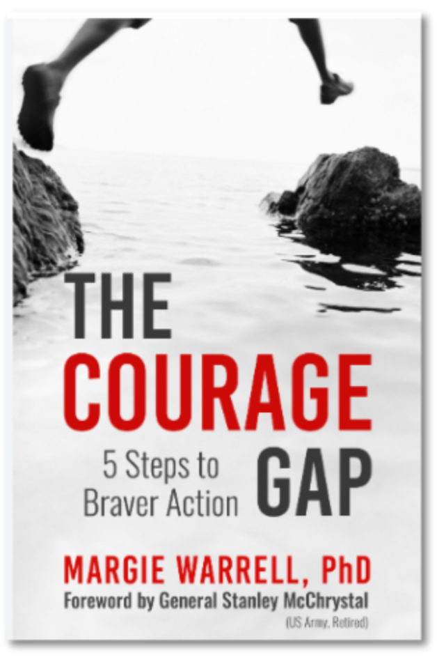 The Courage Gap: 5 Steps to Braver Action